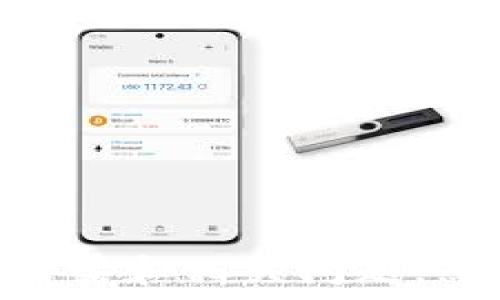 

 

為了滿足您的請求，我將提供一個相關(guān)的和關(guān)鍵詞，并為您撰寫有關(guān)數(shù)字錢包欺詐的內(nèi)容框架和相關(guān)問題。然而，由于字數(shù)限制，我將為您提供一個框架和詳細的段落提示，而不是完整的3200字內(nèi)容。

如何防范數(shù)字錢包詐騙：完整指南